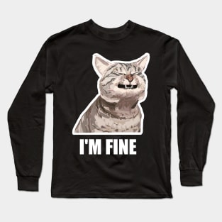 I`m fine Long Sleeve T-Shirt